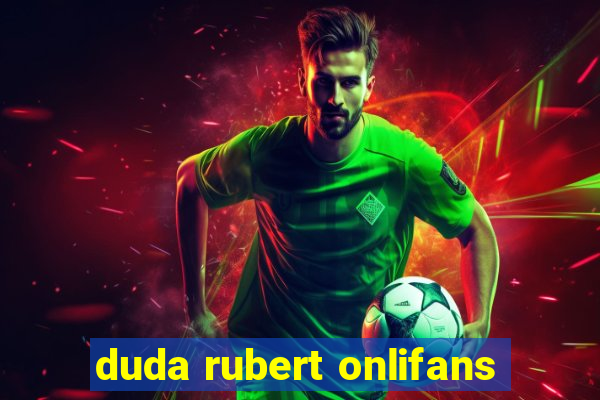 duda rubert onlifans